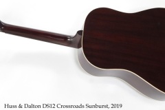 Huss & Dalton DS12 Crossroads Sunburst, 2019 Full Rear View