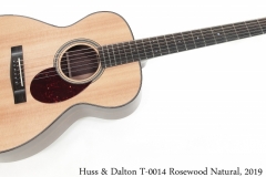 Huss & Dalton T-0014 Rosewood Natural, 2019 Full Front View