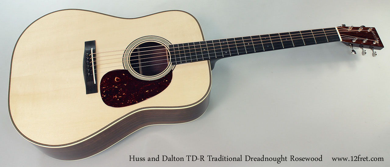 Huss and Dalton TD-R Traditional Dreadnought Rosewood Full Front View