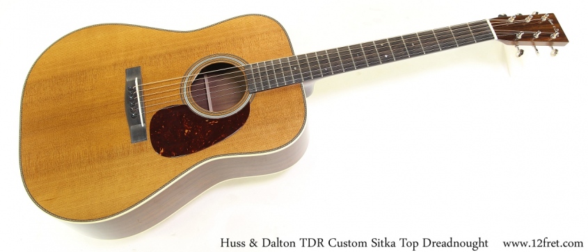 Huss & Dalton TDR Custom Sitka Top Dreadnought Full Front View