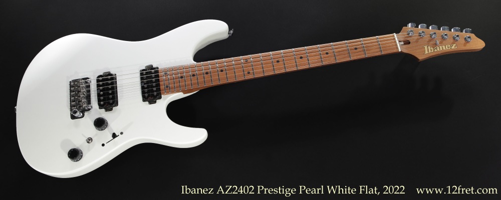 Ibanez AZ2402 Prestige Pearl White Flat, 2022 | www.12fret.com