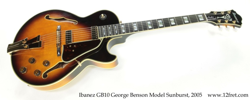 Ibanez GB10 George Benson Model Sunburst, 2005 Full Front View