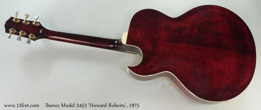 Ibanez Model 2453 'Howard Roberts', 1975 Full Rear View