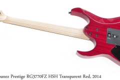 Ibanez Prestige RG3770FZ HSH Transparent Red, 2014 Full Rear View