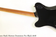 Jackson Mark Morton Dominion Pro Black 2018 Full Rear View