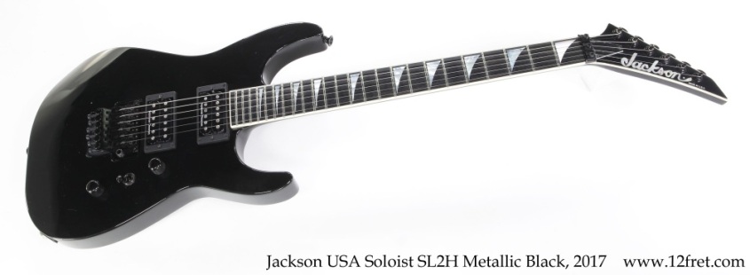 Jackson USA Soloist SL2H Metallic Black, 2017 Full Front View
