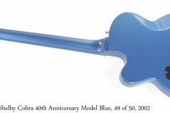 Jarrett Shelby Cobra 40th Anniversary Model Blue, 49 of 50, 2002 Full Rear View