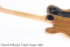 JC Dorval B Bender T Style Guitar, 2000 Full Rear View