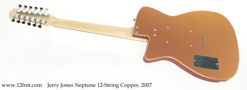 Jerry Jones Neptune 12-String Copper, 2007 Full Rear View