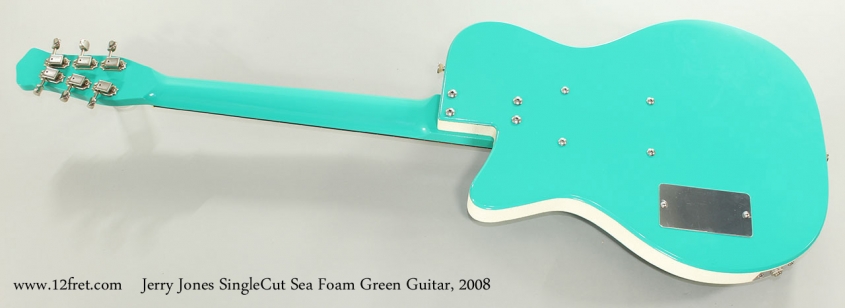 Jerry Jones SingleCut Sea Foam Green Guitar, 2008 Full Rear View