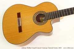 Johnny Walker Grand Concert Cutaway Classical Guitar, 2010 Top View