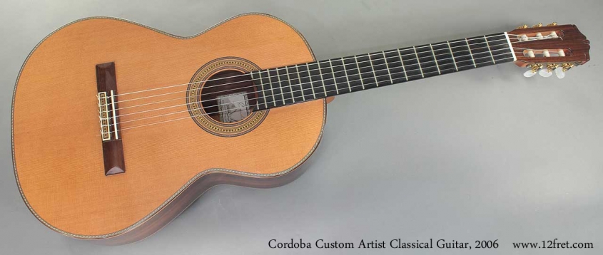 Cordoba Custom Artist Classical Guitar 2006 full front view