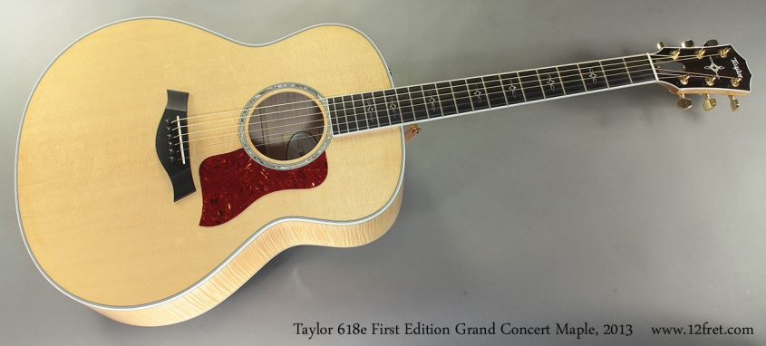 Taylor 618e First Edition Grand Concert Maple, 2013 full front view