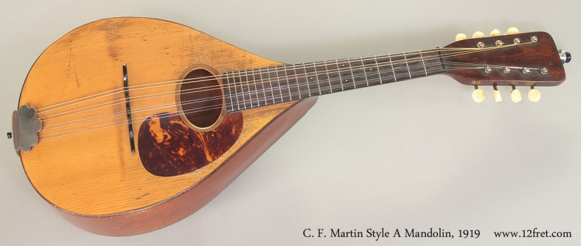 C. F Martin Style A Mandolin 1919 Full Front View