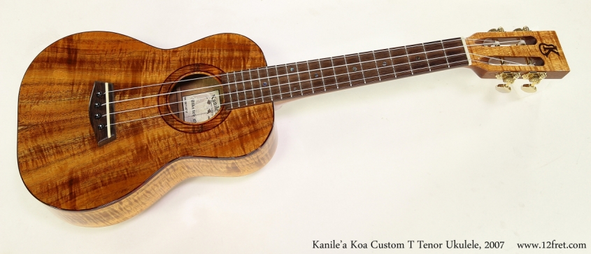 Kanile'a Koa Custom T Tenor Ukulele, 2007 Full Front View