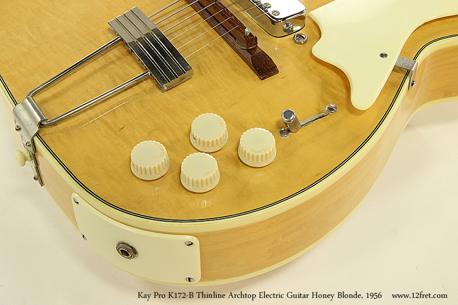 Kay Pro K172-B Thinline Archtop Electric Guitar Honey Blonde, 1956 Controls View