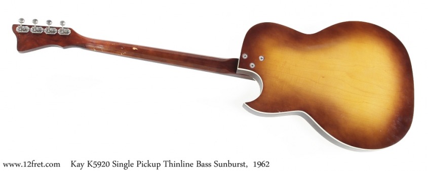 Kay K5920 Single Pickup Thinline Bass Sunburst,  1962 Full Rear View