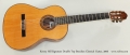 Kenny Hill Signature Double Top Brazilian Classical Guitar, 2006 Full Front View