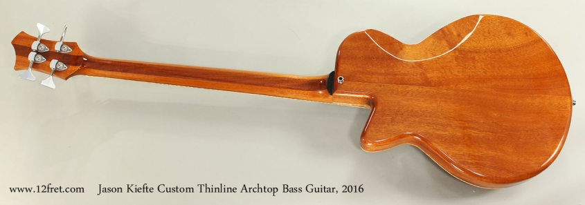 Jason Kiefte Custom Thinline Archtop Bass Guitar, 2016 Full Rear View