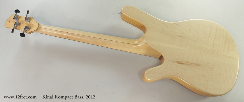 Kinal Kompact Bass, 2012 Full Rear View