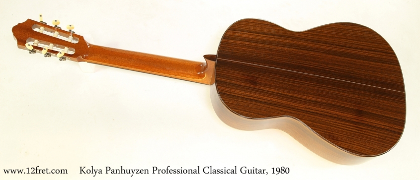Kolya Panhuyzen Professional Classical Guitar, 1980   Full Rear View