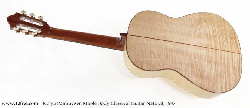 Kolya Panhuyzen Maple Body Classical Guitar Natural, 1987 Full Rear View