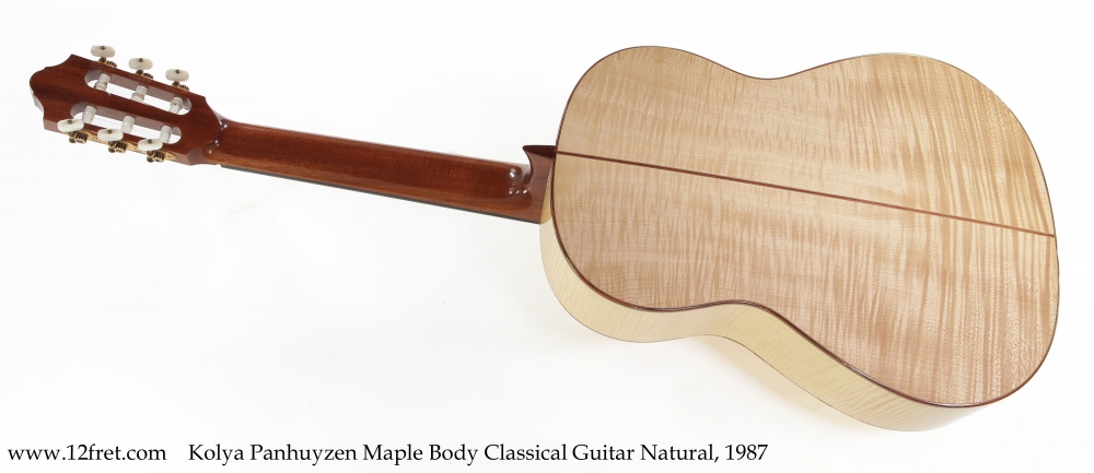 Kolya Panhuyzen Maple Body Classical Guitar Natural, 1987 Full Rear View