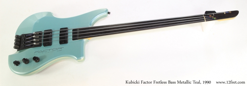 Kubicki Factor Fretless Bass Metallic Teal, 1990   Full Front View