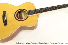 Lakewood M53 Custom Shop Grand Concert Guitar, 2017 Full Front View