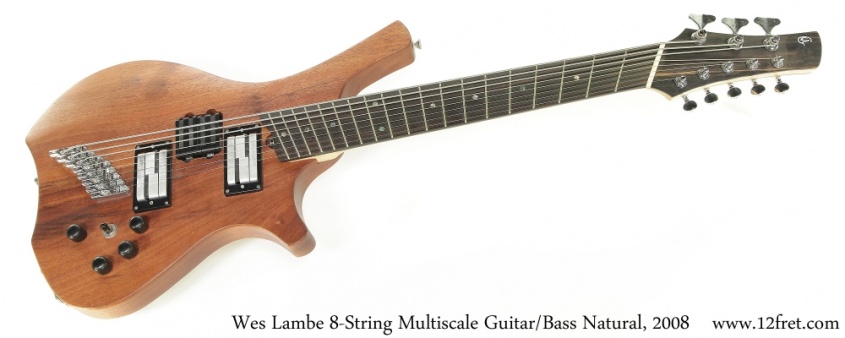 Wes Lambe 8-String Multiscale Guitar/Bass Natural, 2008 Full Front View