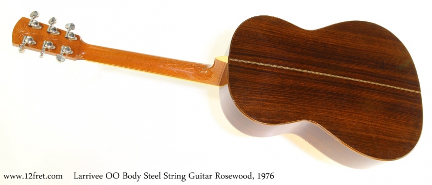 Larrivee OO Body Steel String Guitar Rosewood, 1976 Full Rear View