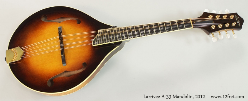 Larrivee A-33 Mandolin, 2012 Full Front VIew