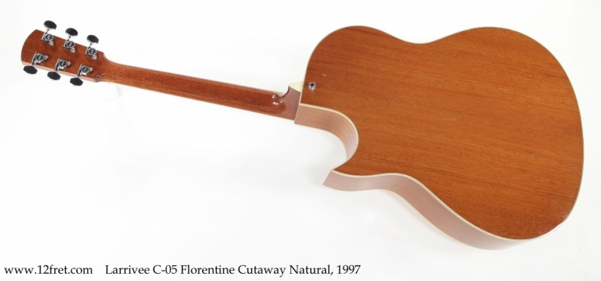 Larrivee C-05 Florentine Cutaway Natural, 1997 Full Rear View