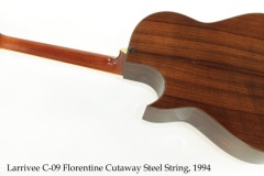 Larrivee C-09 Florentine Cutaway Steel String, 1994 Full Rear View