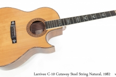 Larrivee C-10 Cutaway Steel String Natural, 1982 Full Front View