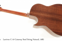 Larrivee C-10 Cutaway Steel String Natural, 1982 Full Rear View
