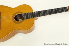 John Larrivee Classical Guitar, 1969  Full Front VIew