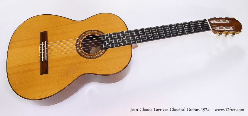 Jean-Claude Larrivee Classical Guitar, 1974 Full Front View