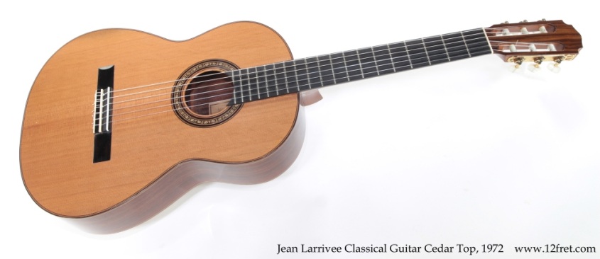 Jean Larrivee Classical Guitar Cedar Top, 1972 Full Front View