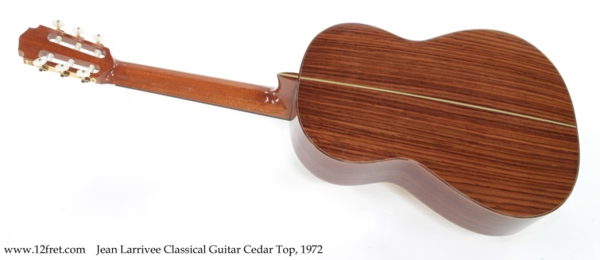Jean Larrivee Classical Guitar Cedar Top, 1972 Full Rear View