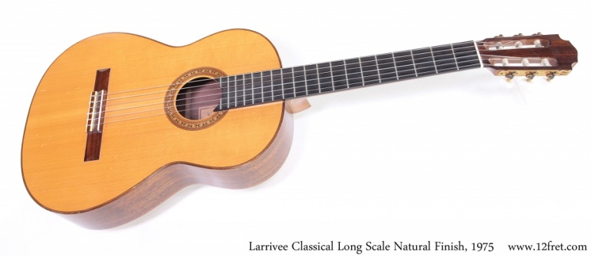 Larrivee Classical Long Scale Natural Finish, 1975 Full Front View