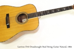 Larrivee D10 Dreadnought Steel String Guitar Natural, 1994 Full Front View