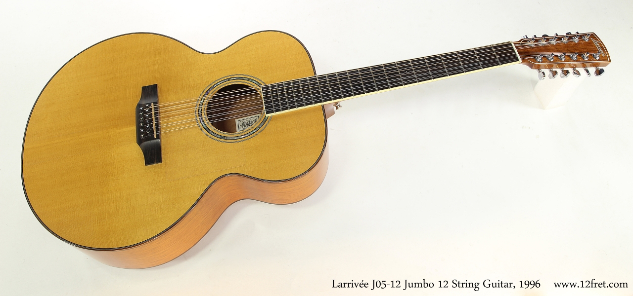 Larrivée J05-12 Jumbo 12 String Guitar, 1996   Full Front View
