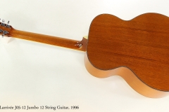 Larrivée J05-12 Jumbo 12 String Guitar, 1996   Full Rear View