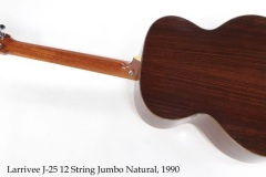 Larrivee J-25 12 String Jumbo Natural, 1990 Full Rear View