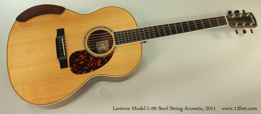 Larrivee Model L-09 Steel String Acoustic, 2011 Full Front View