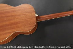 Larrivee L-02 LH Mahogany Left Handed Steel String Natural, 2010 Full Rear View