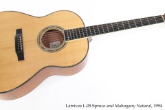 Larrivee L-05 Spruce and Mahogany Natural, 1994 Full Front View