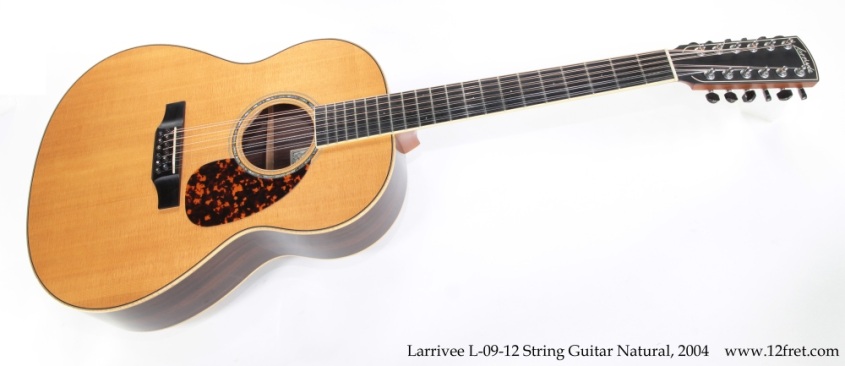 Larrivee L-09-12 String Guitar Natural, 2004 Full Front View