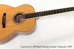 Larrivee L-09 Steel String Guitar Natural, 1993 Full Front View